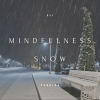 Mindfulness Snow